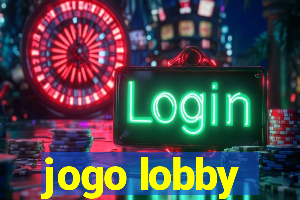 jogo lobby