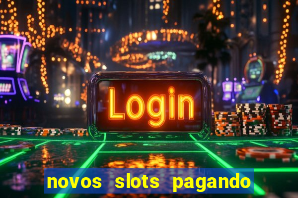 novos slots pagando no cadastro