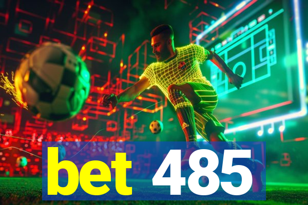 bet 485
