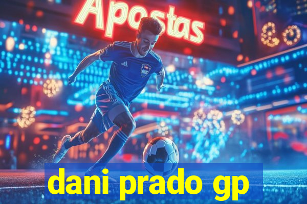 dani prado gp