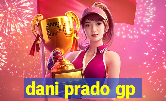 dani prado gp