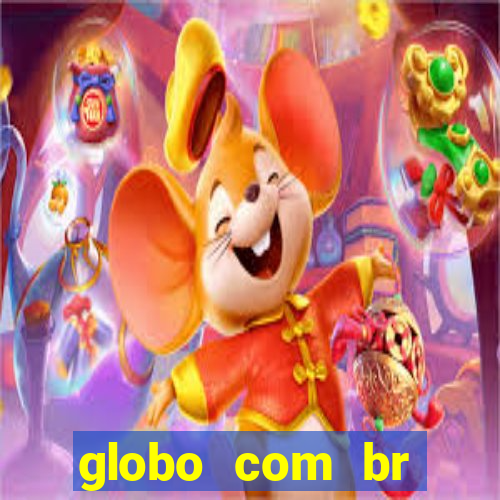 globo com br absolutamente noticias