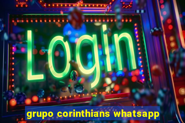 grupo corinthians whatsapp