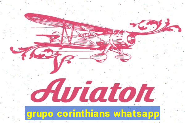 grupo corinthians whatsapp