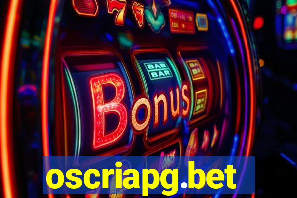 oscriapg.bet