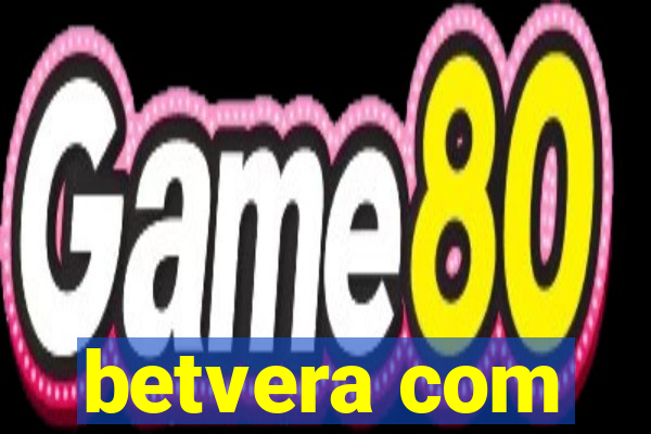 betvera com