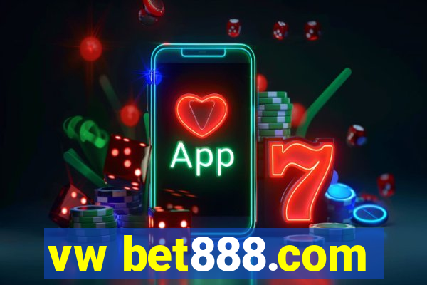 vw bet888.com