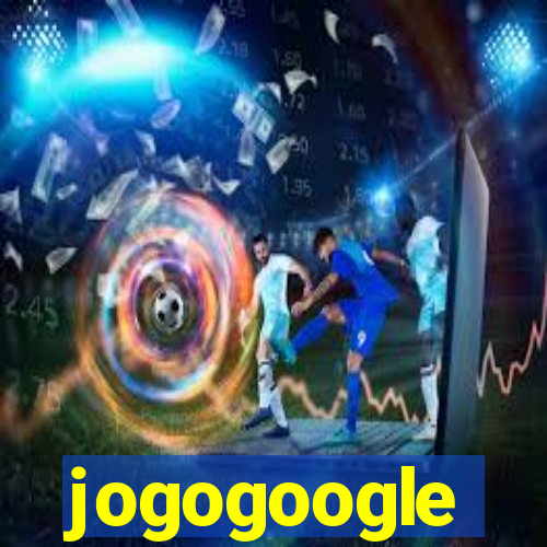 jogogoogle