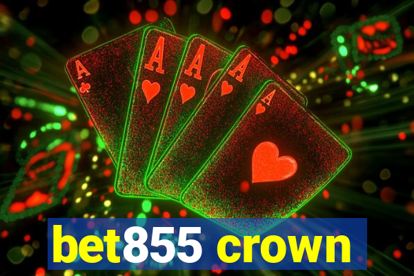 bet855 crown