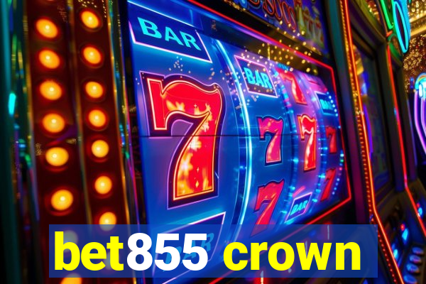 bet855 crown