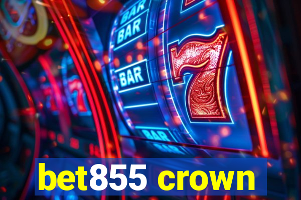 bet855 crown