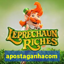apostaganhacom