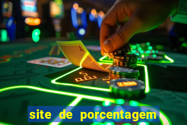 site de porcentagem slots pg