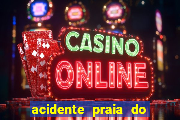 acidente praia do cassino hoje