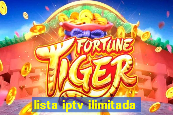 lista iptv ilimitada