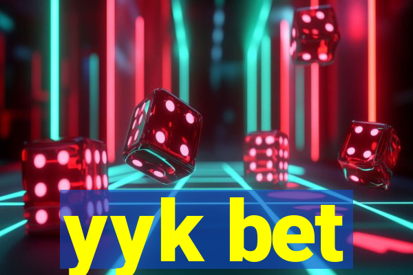 yyk bet