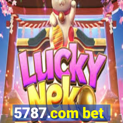 5787.com bet