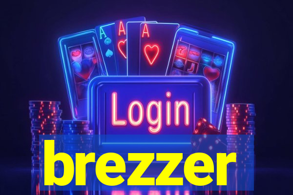 brezzer