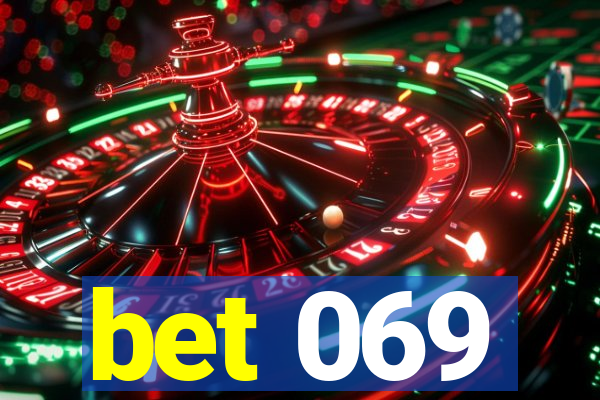 bet 069