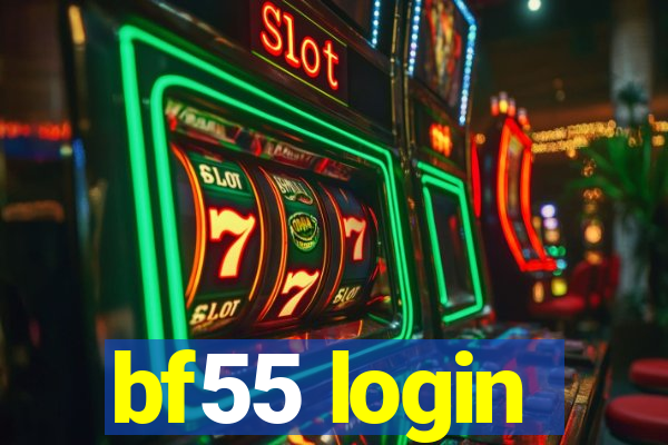 bf55 login