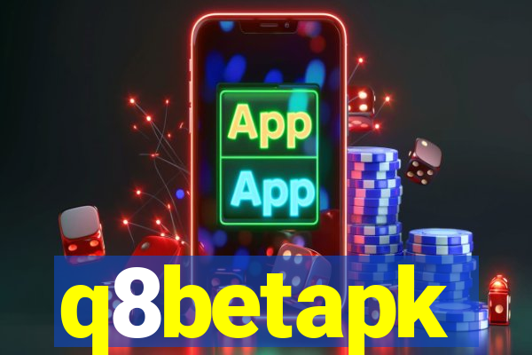 q8betapk