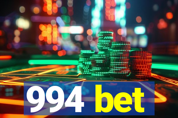 994 bet