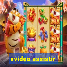 xvideo assistir