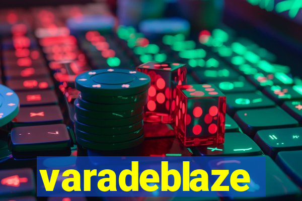 varadeblaze