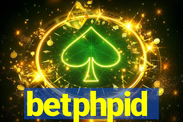betphpid