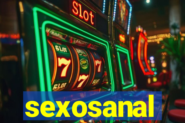 sexosanal