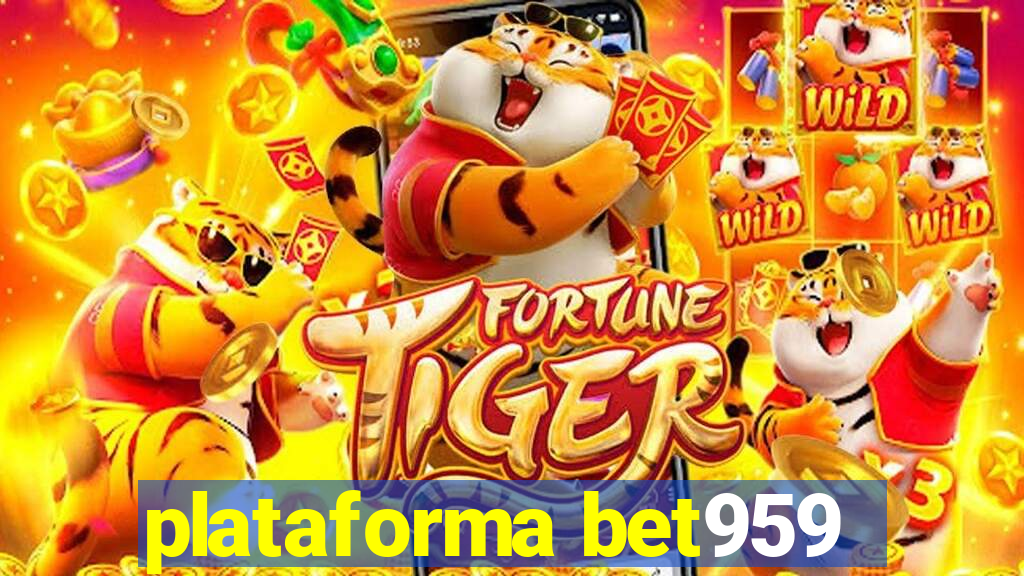 plataforma bet959