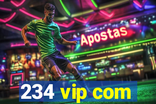 234 vip com
