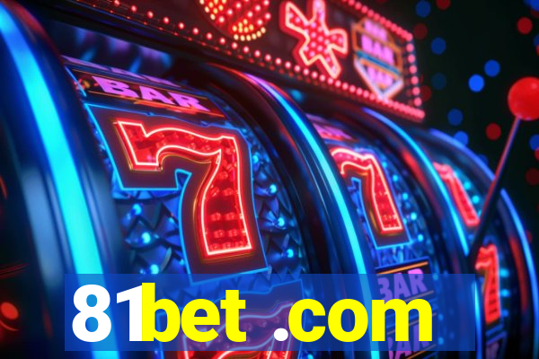 81bet .com