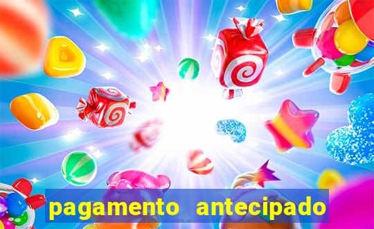 pagamento antecipado na estrela bet