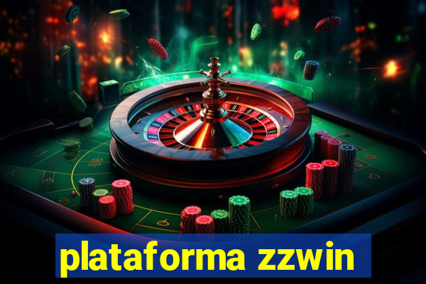 plataforma zzwin