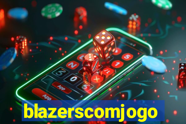 blazerscomjogo