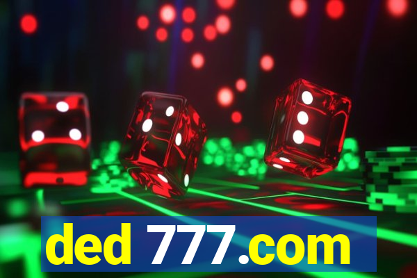 ded 777.com