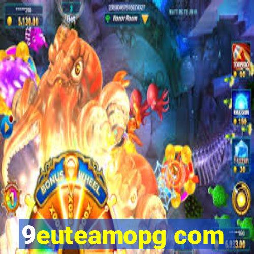 9euteamopg com