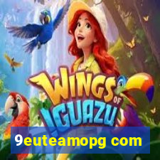9euteamopg com