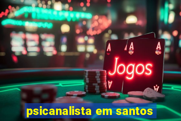 psicanalista em santos