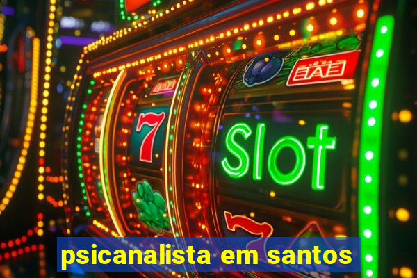psicanalista em santos