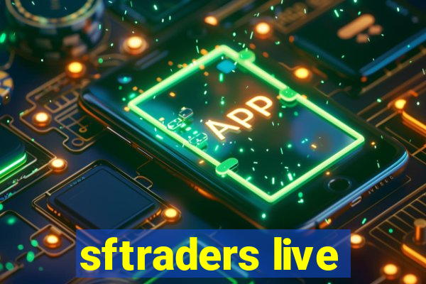 sftraders live
