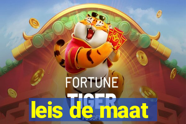 leis de maat