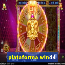 plataforma win44