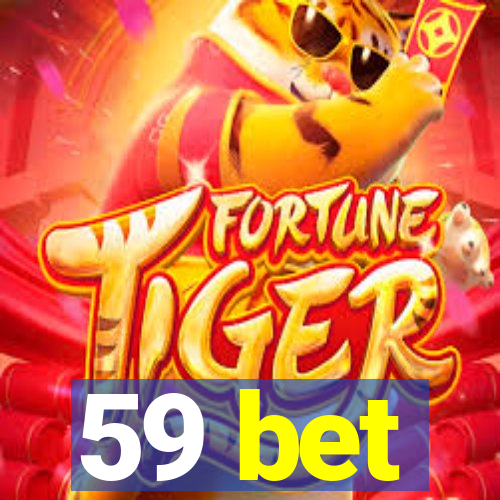 59 bet