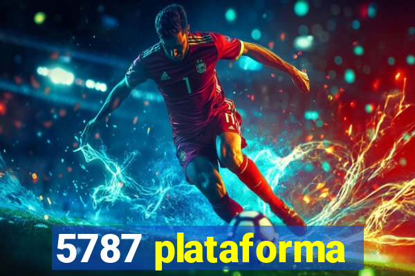 5787 plataforma