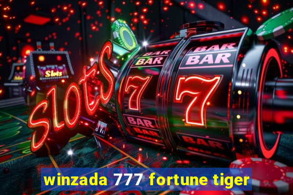 winzada 777 fortune tiger