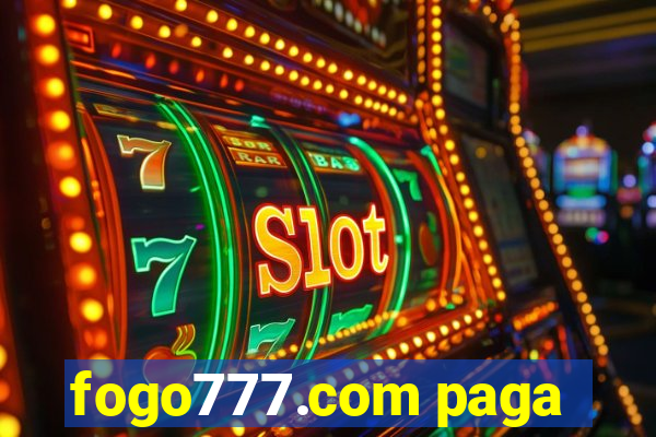 fogo777.com paga