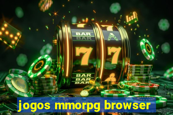 jogos mmorpg browser