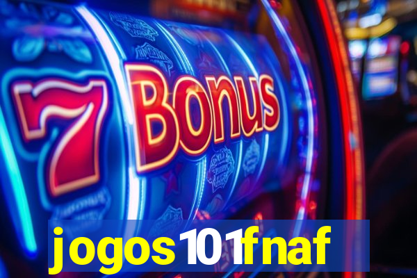 jogos101fnaf